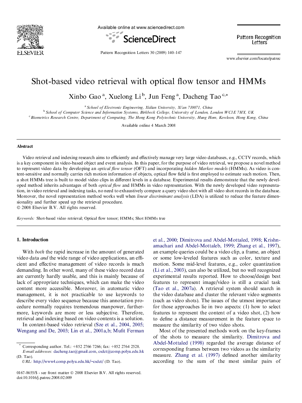 Shot-based video retrieval with optical flow tensor and HMMs