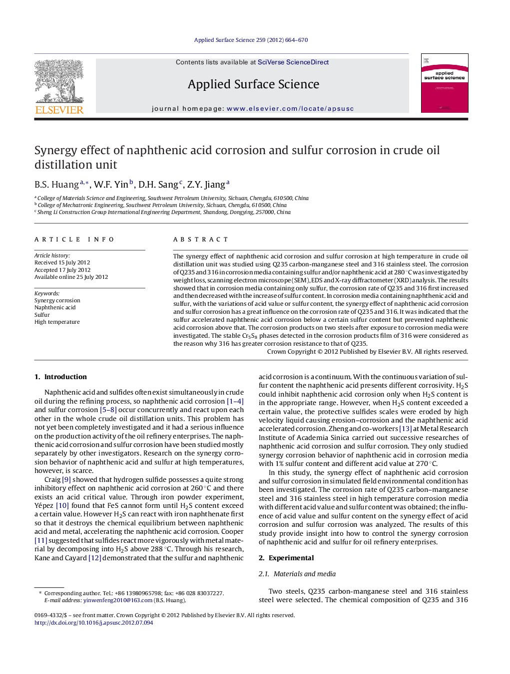 Synergy effect of naphthenic acid corrosion and sulfur corrosion in crude oil distillation unit