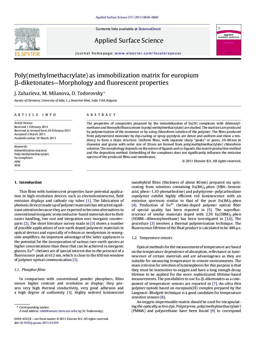 Poly(methylmethacrylate) as immobilization matrix for europium Î²-diketonates-Morphology and fluorescent properties