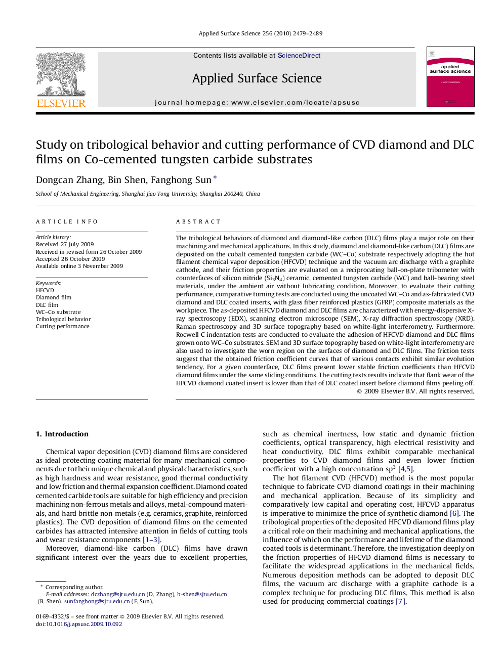 Study on tribological behavior and cutting performance of CVD diamond and DLC films on Co-cemented tungsten carbide substrates