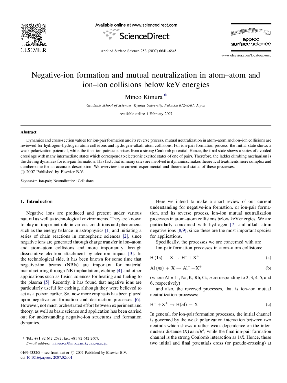 Negative-ion formation and mutual neutralization in atom-atom and ion-ion collisions below keV energies