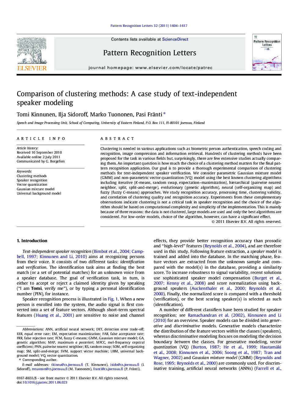 Comparison of clustering methods: A case study of text-independent speaker modeling