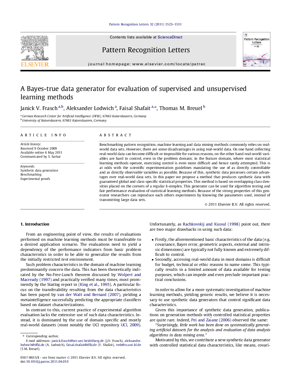 A Bayes-true data generator for evaluation of supervised and unsupervised learning methods