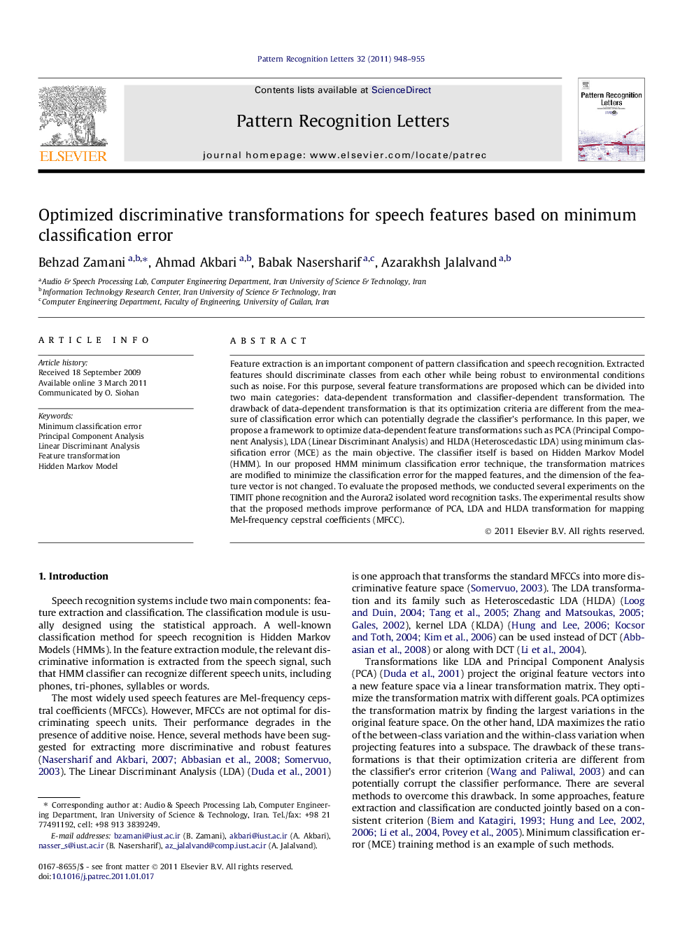 Optimized discriminative transformations for speech features based on minimum classification error