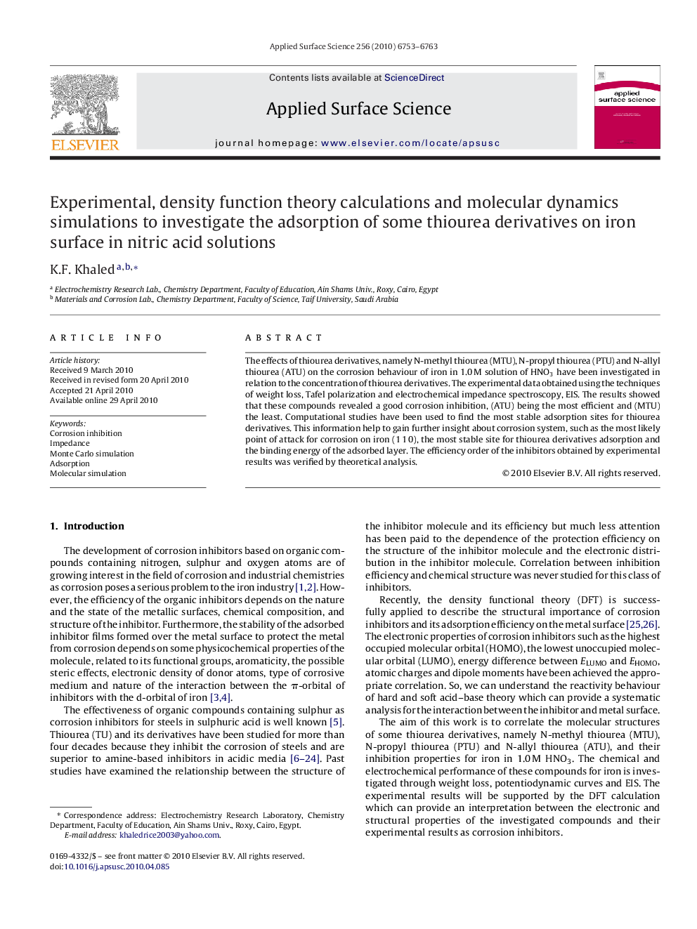 Experimental, density function theory calculations and molecular dynamics simulations to investigate the adsorption of some thiourea derivatives on iron surface in nitric acid solutions