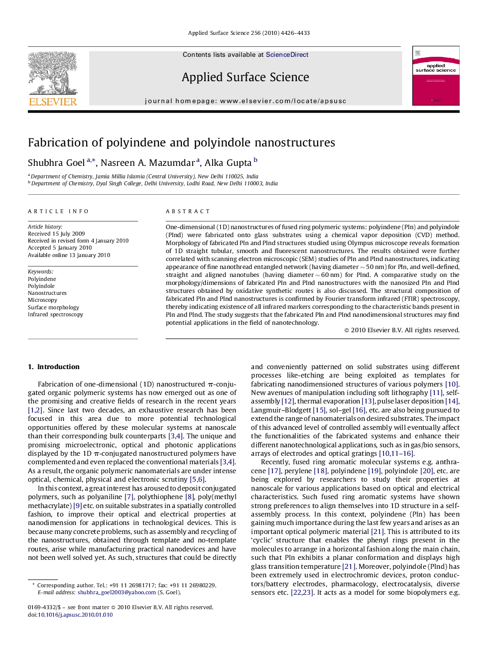 Fabrication of polyindene and polyindole nanostructures