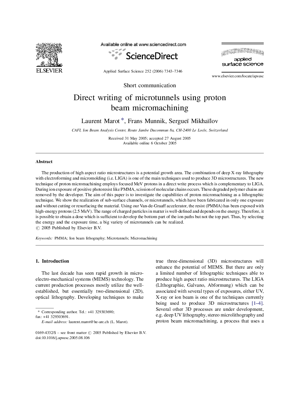 Direct writing of microtunnels using proton beam micromachining