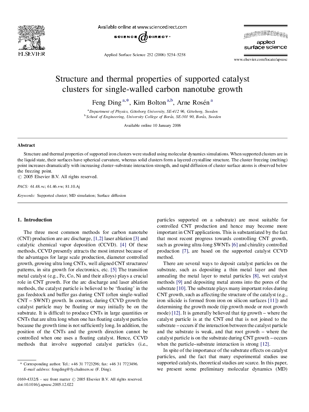 Structure and thermal properties of supported catalyst clusters for single-walled carbon nanotube growth