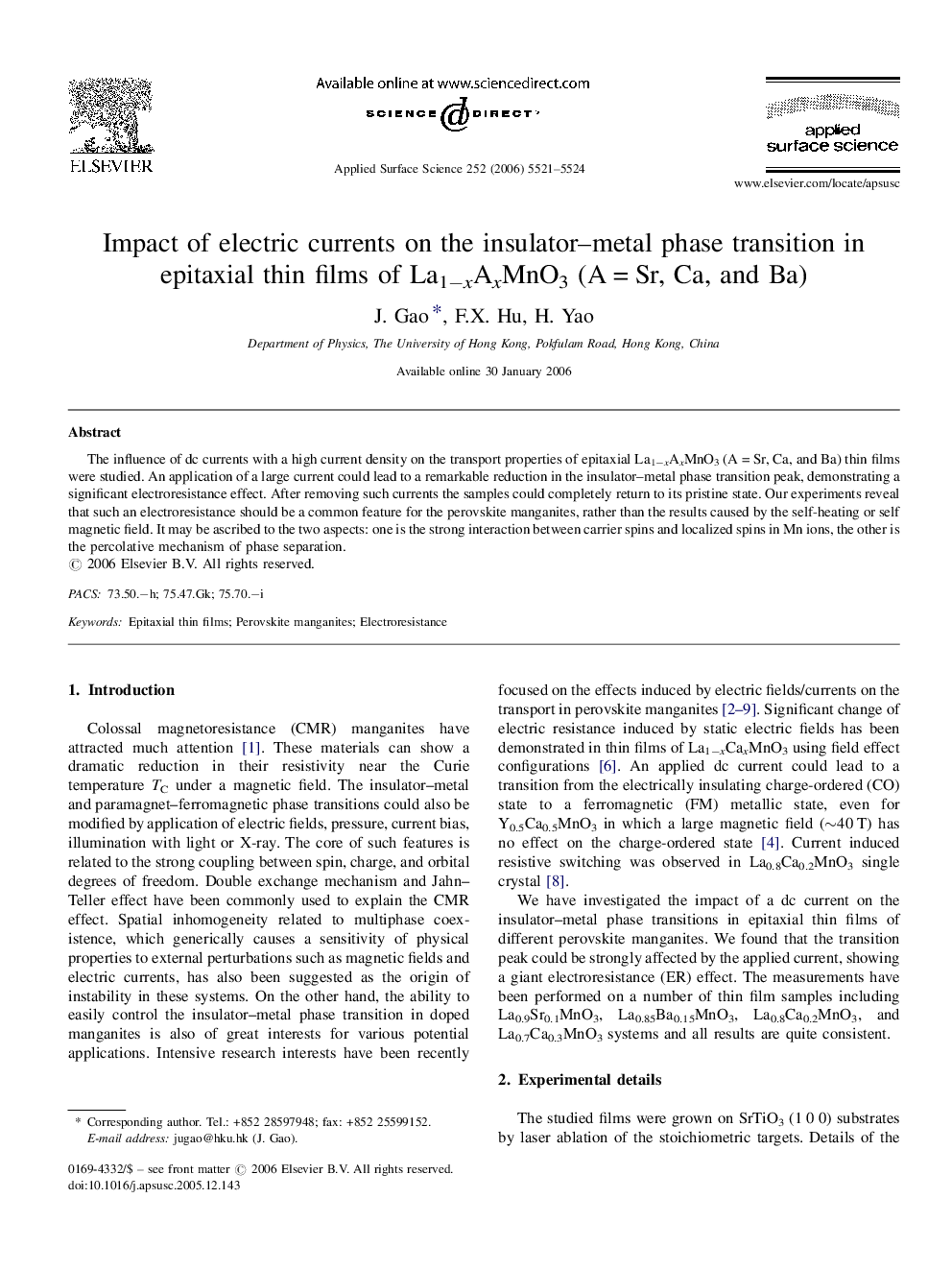 Impact of electric currents on the insulator-metal phase transition in epitaxial thin films of La1âxAxMnO3 (A = Sr, Ca, and Ba)