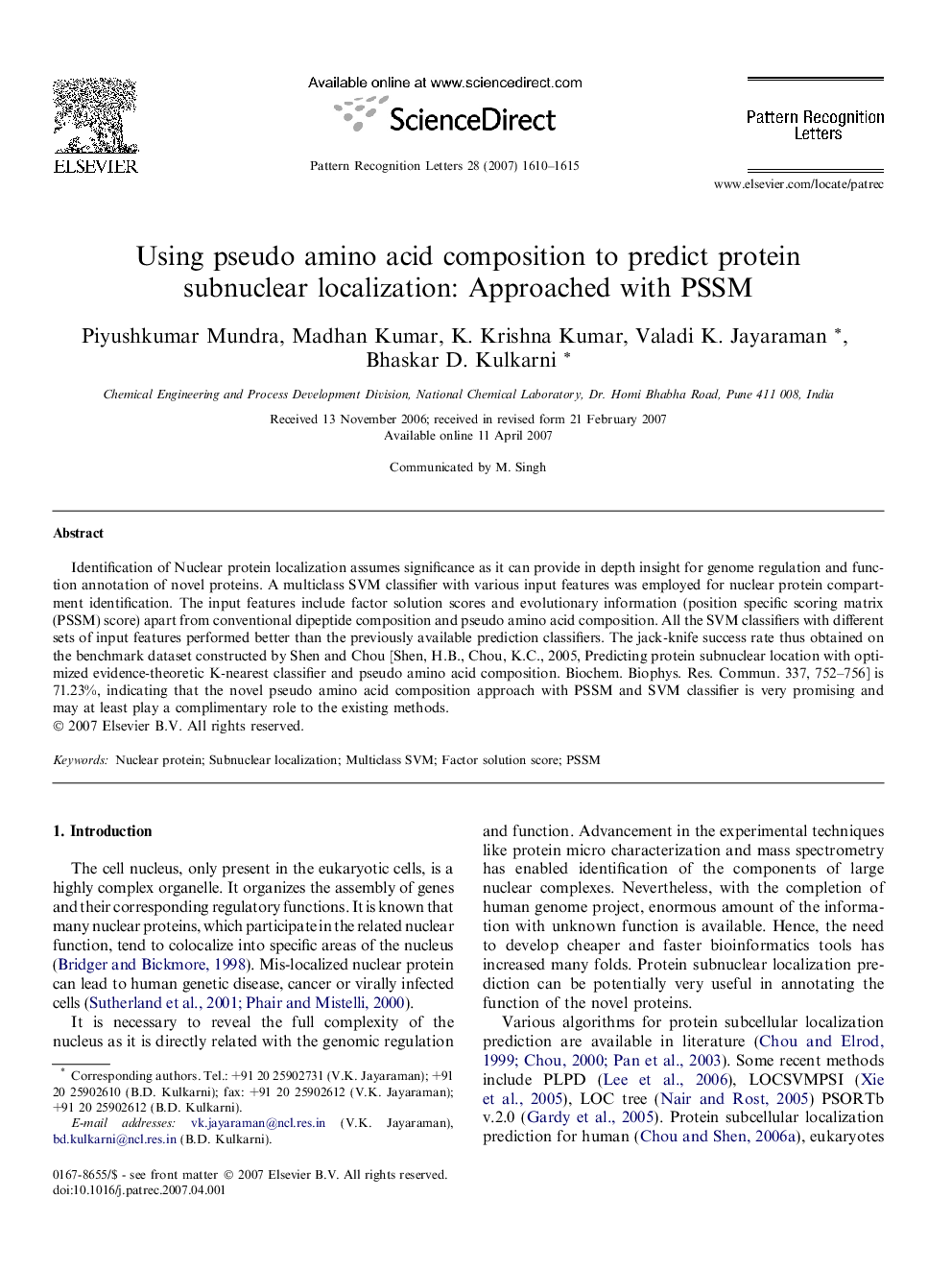 Using pseudo amino acid composition to predict protein subnuclear localization: Approached with PSSM