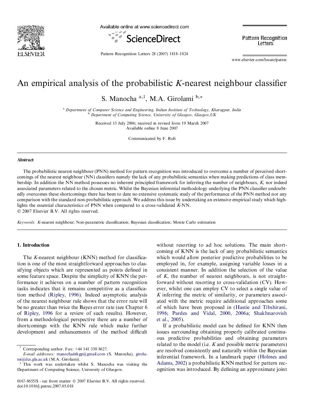 An empirical analysis of the probabilistic K-nearest neighbour classifier