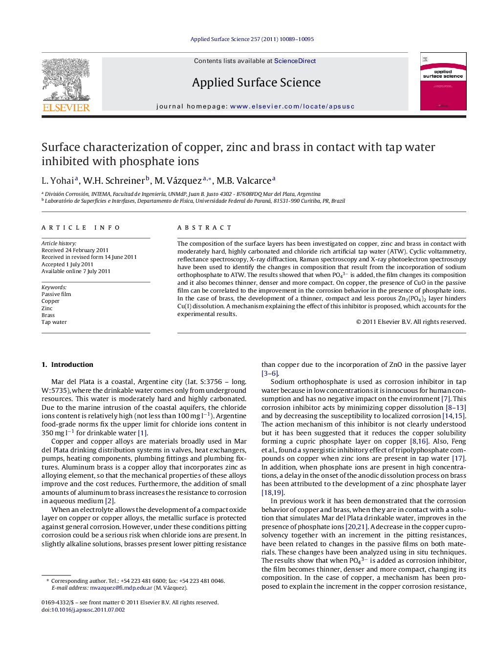 Surface characterization of copper, zinc and brass in contact with tap water inhibited with phosphate ions