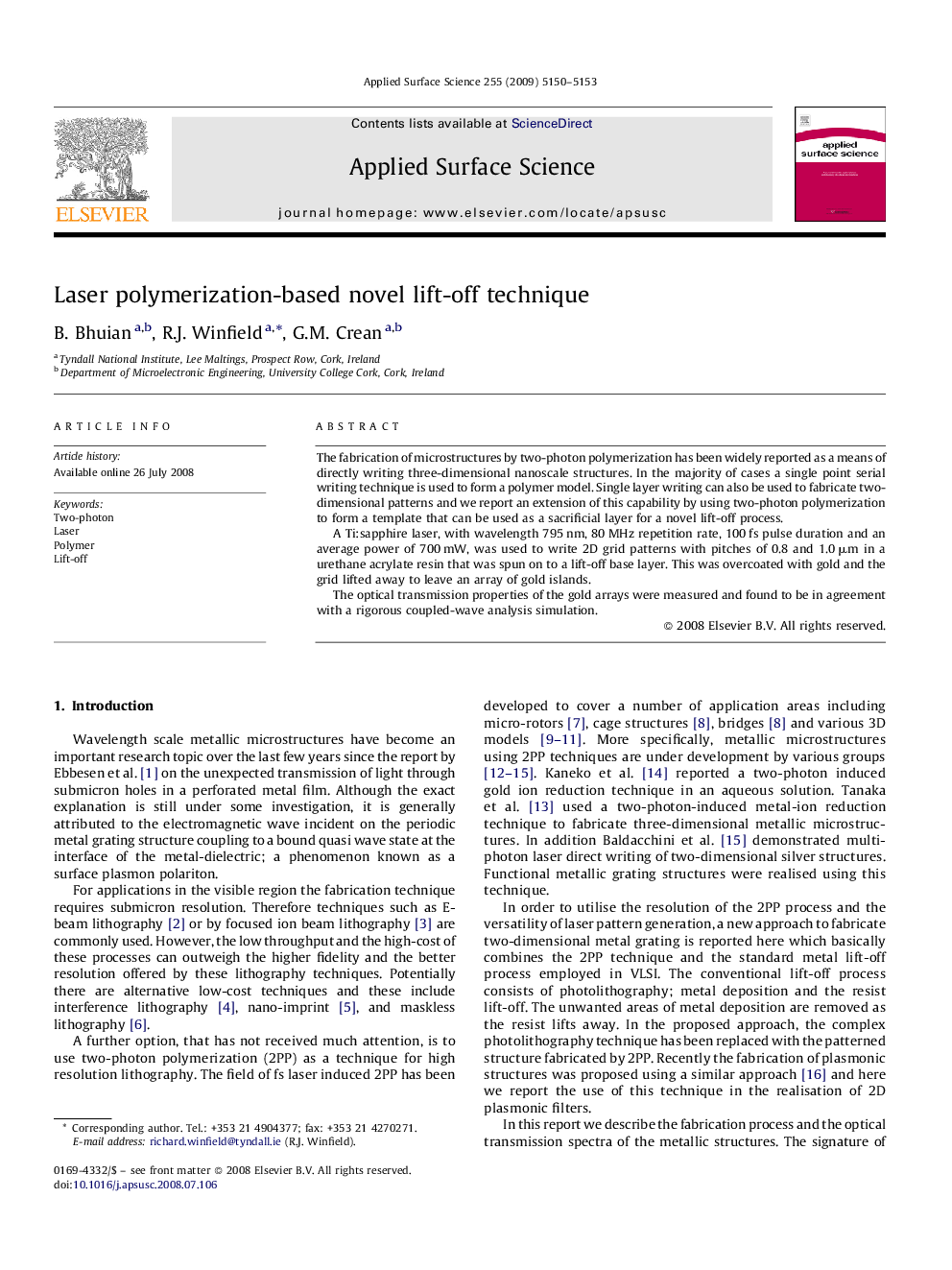 Laser polymerization-based novel lift-off technique