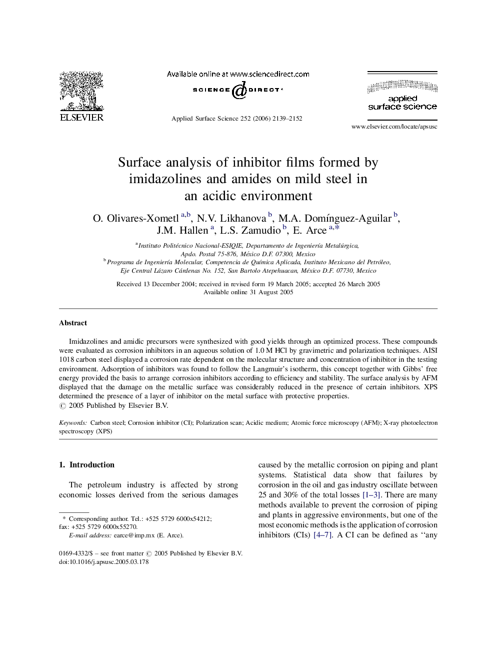 Surface analysis of inhibitor films formed by imidazolines and amides on mild steel in an acidic environment