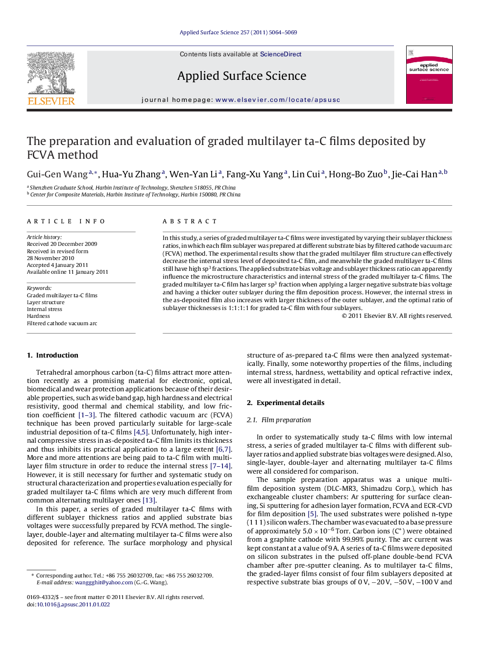 The preparation and evaluation of graded multilayer ta-C films deposited by FCVA method