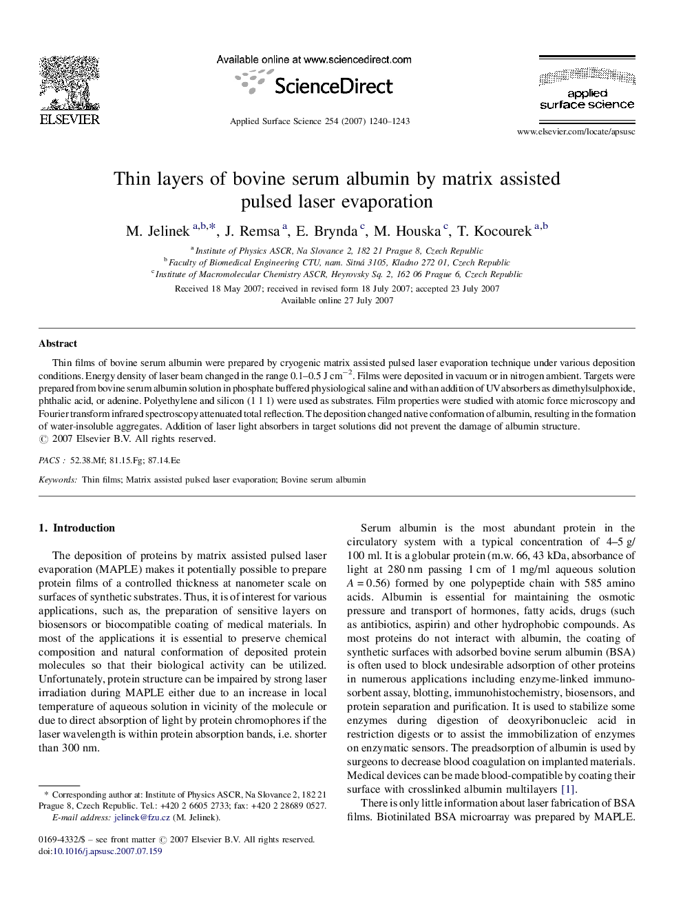 Thin layers of bovine serum albumin by matrix assisted pulsed laser evaporation