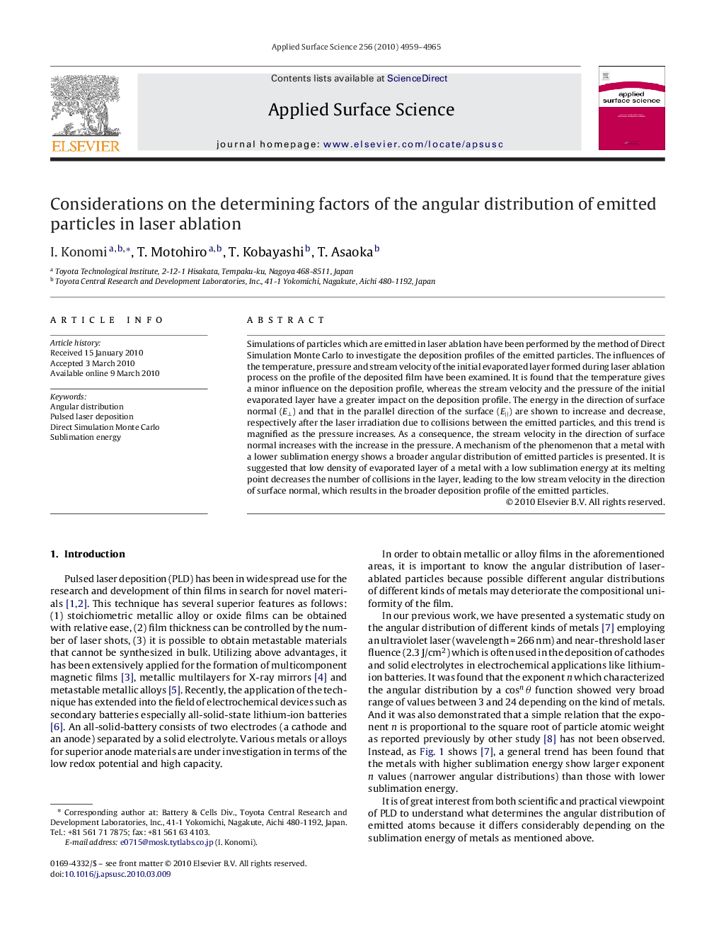 Considerations on the determining factors of the angular distribution of emitted particles in laser ablation