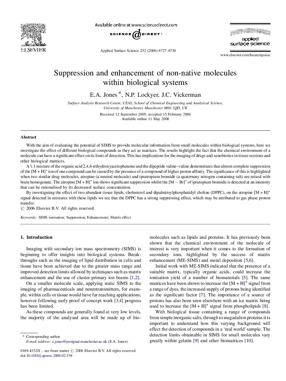 Suppression and enhancement of non-native molecules within biological systems