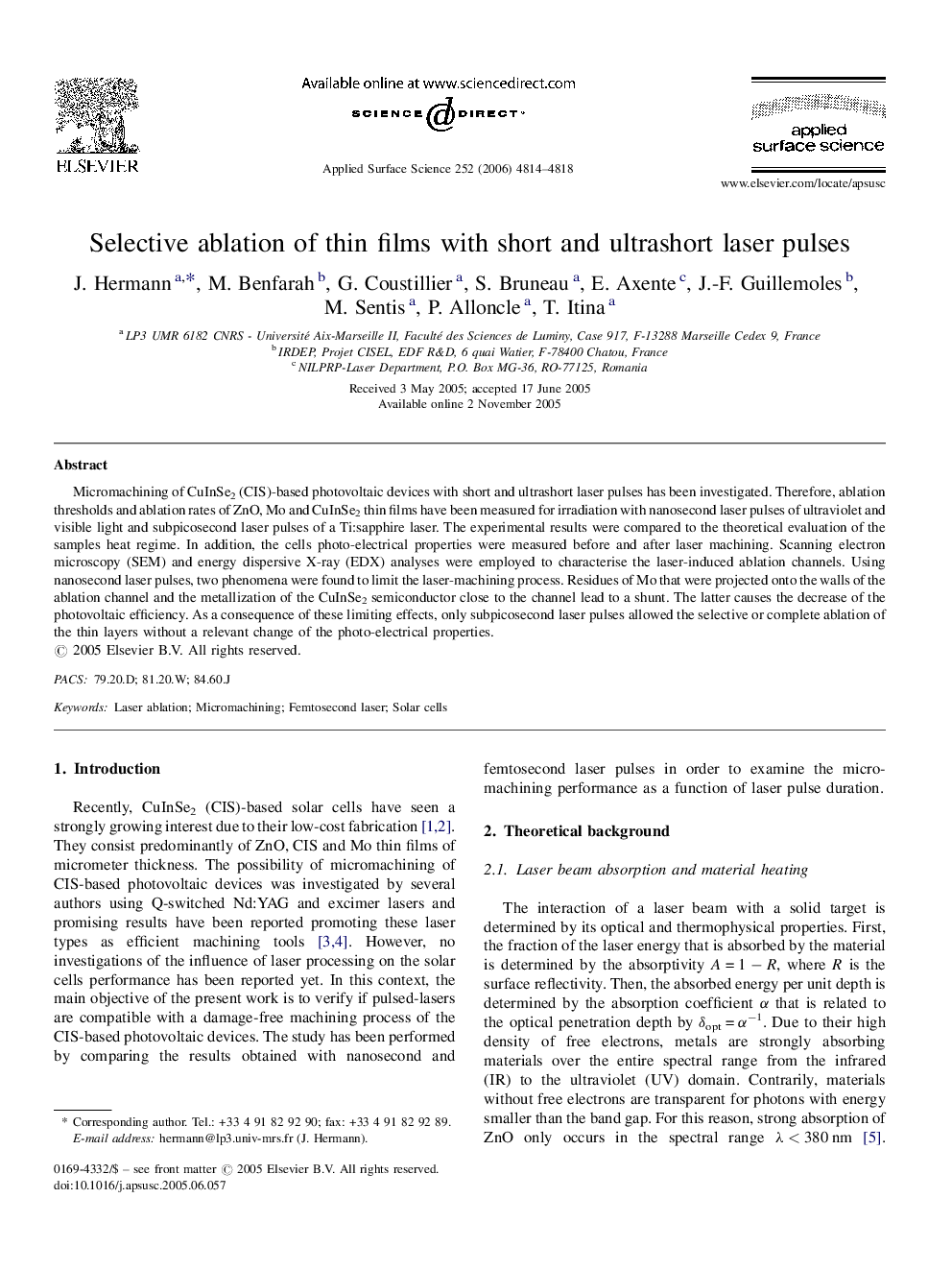 Selective ablation of thin films with short and ultrashort laser pulses