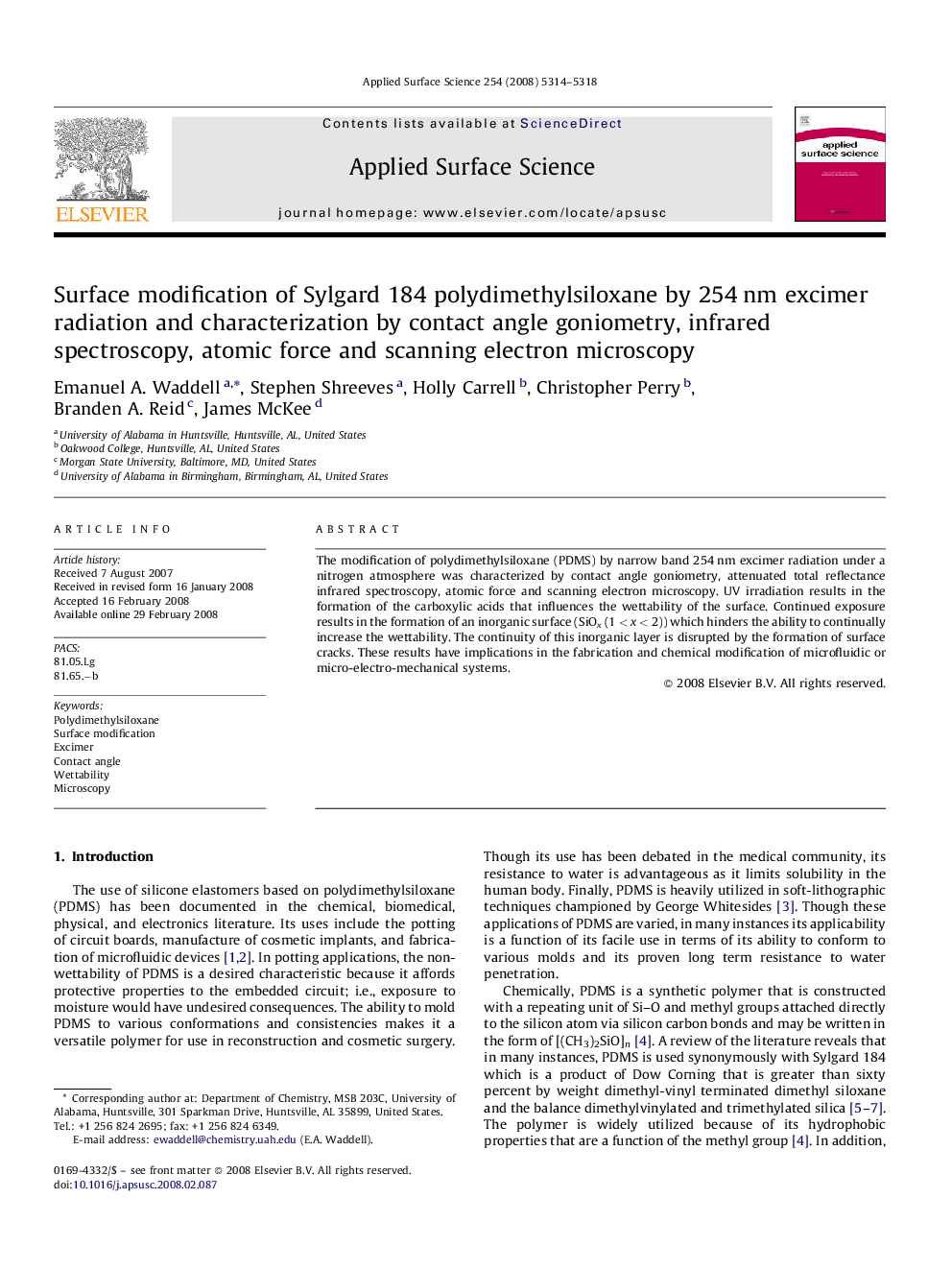 Surface modification of Sylgard 184 polydimethylsiloxane by 254Â nm excimer radiation and characterization by contact angle goniometry, infrared spectroscopy, atomic force and scanning electron microscopy