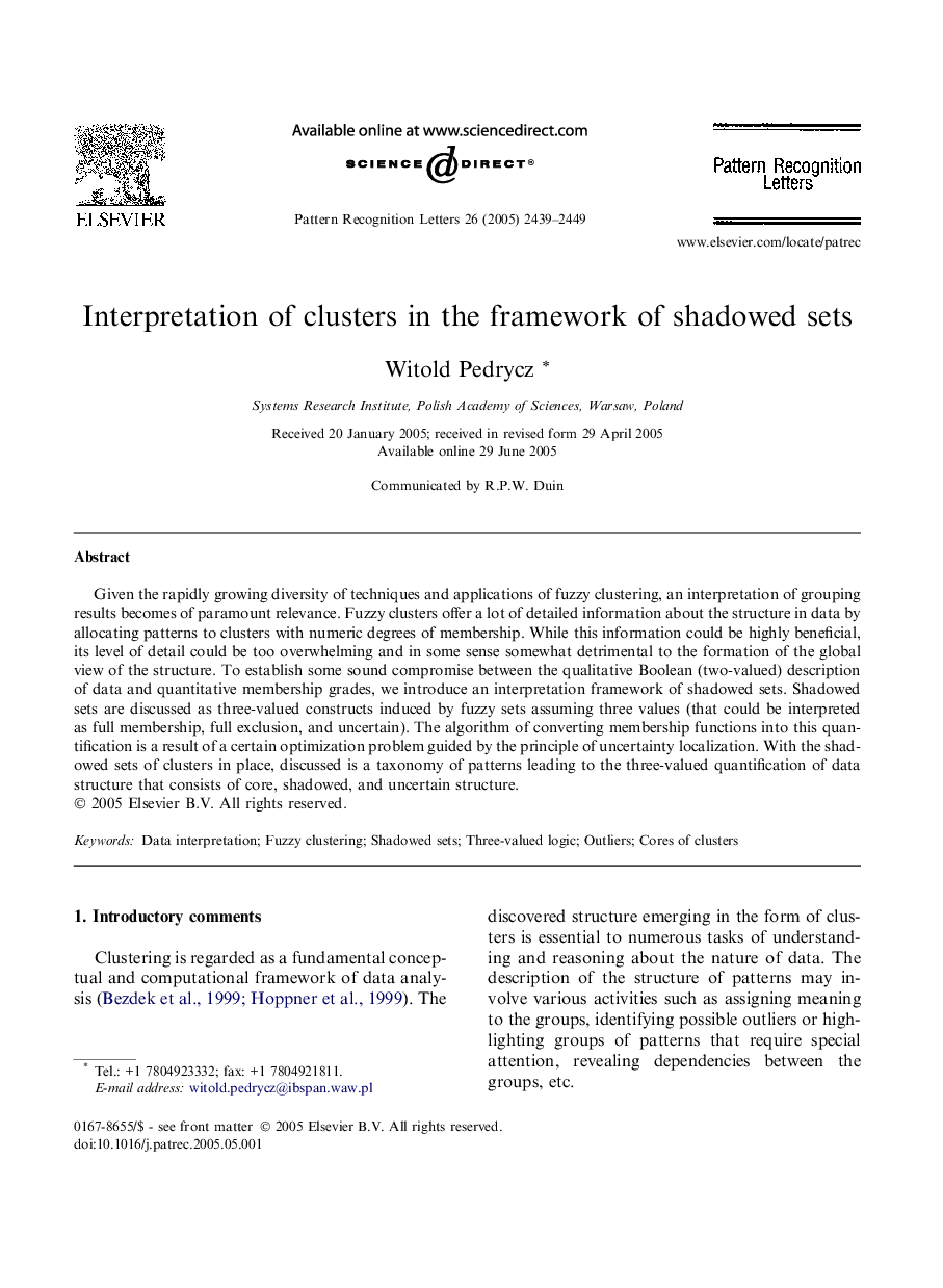 Interpretation of clusters in the framework of shadowed sets