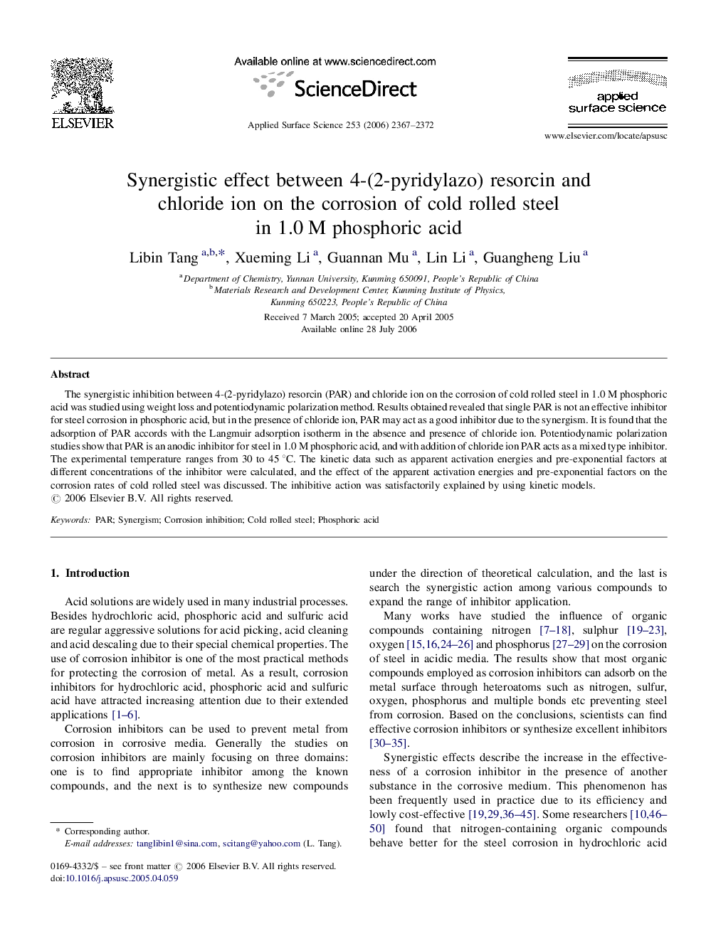 Synergistic effect between 4-(2-pyridylazo) resorcin and chloride ion on the corrosion of cold rolled steel in 1.0 M phosphoric acid