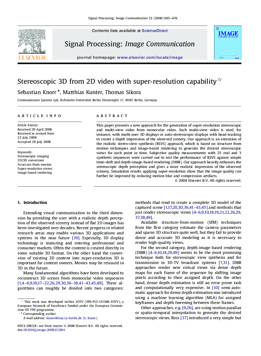 Stereoscopic 3D from 2D video with super-resolution capability 