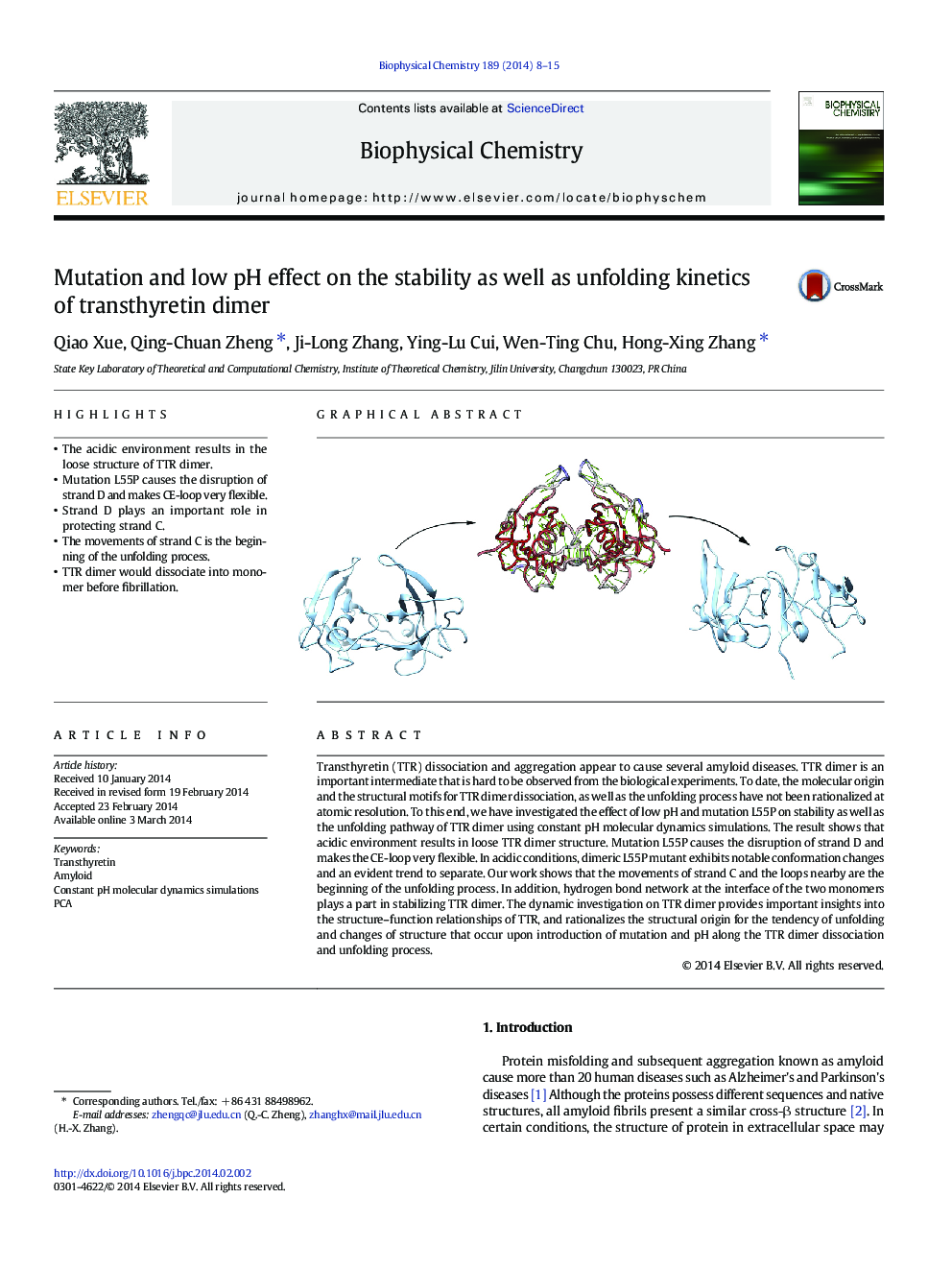 Mutation and low pH effect on the stability as well as unfolding kinetics of transthyretin dimer