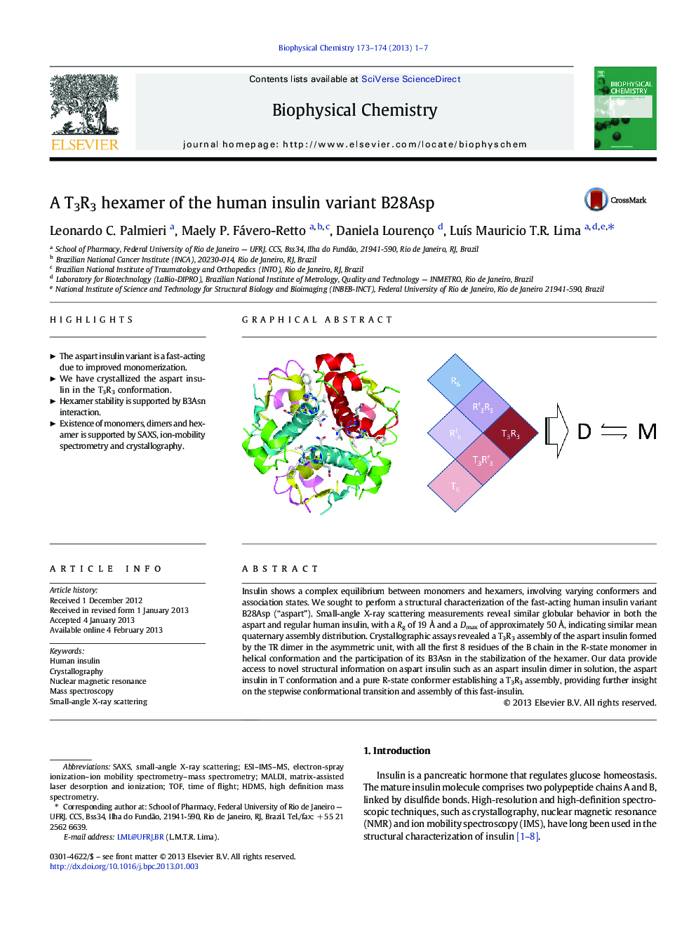 A T3R3 hexamer of the human insulin variant B28Asp