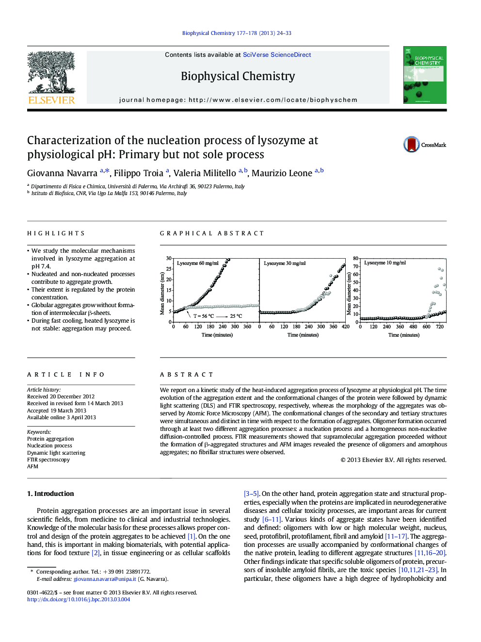 Characterization of the nucleation process of lysozyme at physiological pH: Primary but not sole process