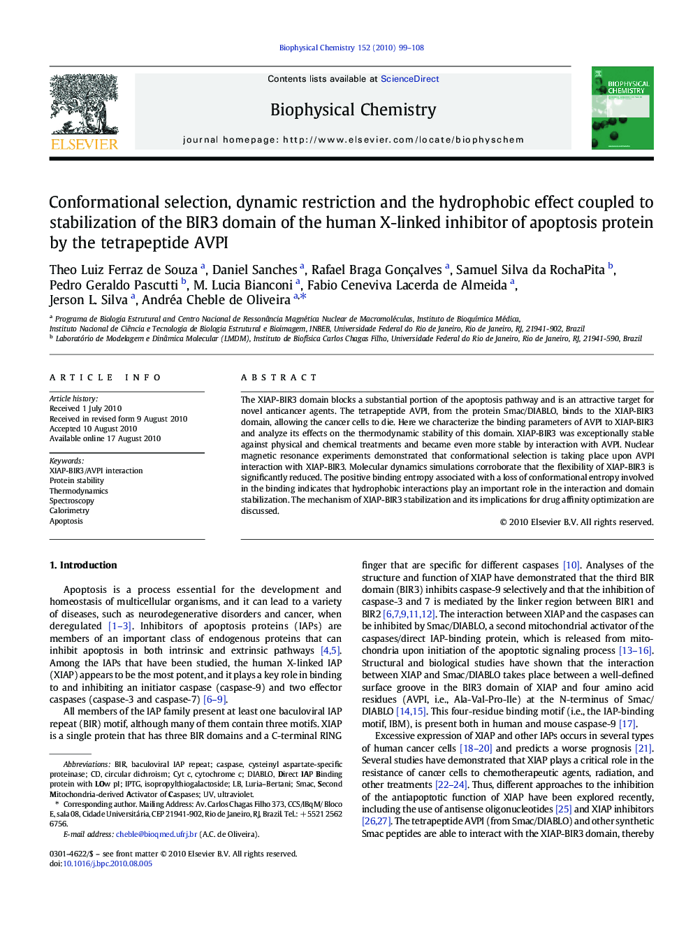 Conformational selection, dynamic restriction and the hydrophobic effect coupled to stabilization of the BIR3 domain of the human X-linked inhibitor of apoptosis protein by the tetrapeptide AVPI