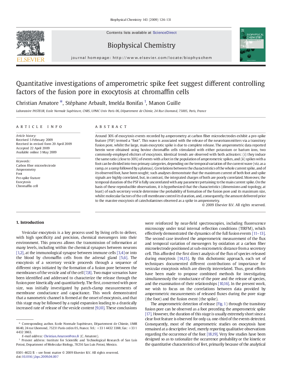 Quantitative investigations of amperometric spike feet suggest different controlling factors of the fusion pore in exocytosis at chromaffin cells