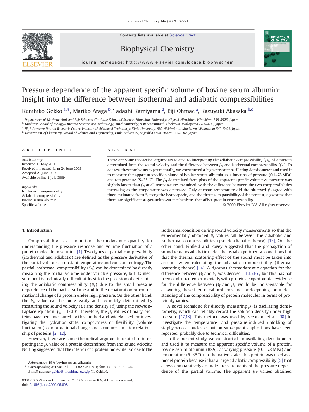 Pressure dependence of the apparent specific volume of bovine serum albumin: Insight into the difference between isothermal and adiabatic compressibilities
