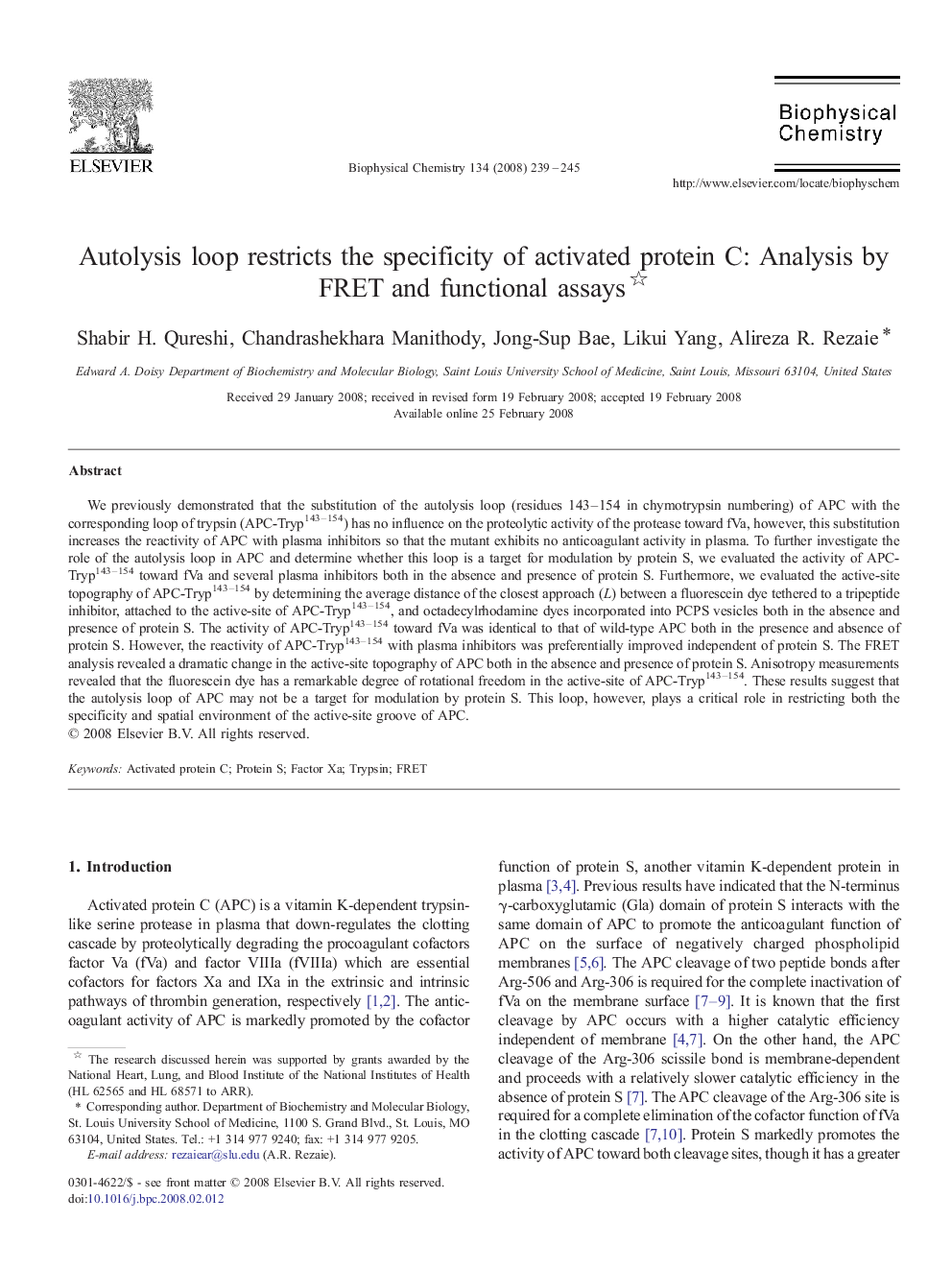 Autolysis loop restricts the specificity of activated protein C: Analysis by FRET and functional assays