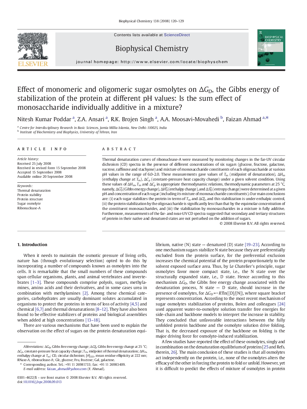 Effect of monomeric and oligomeric sugar osmolytes on ÎGD, the Gibbs energy of stabilization of the protein at different pH values: Is the sum effect of monosaccharide individually additive in a mixture?