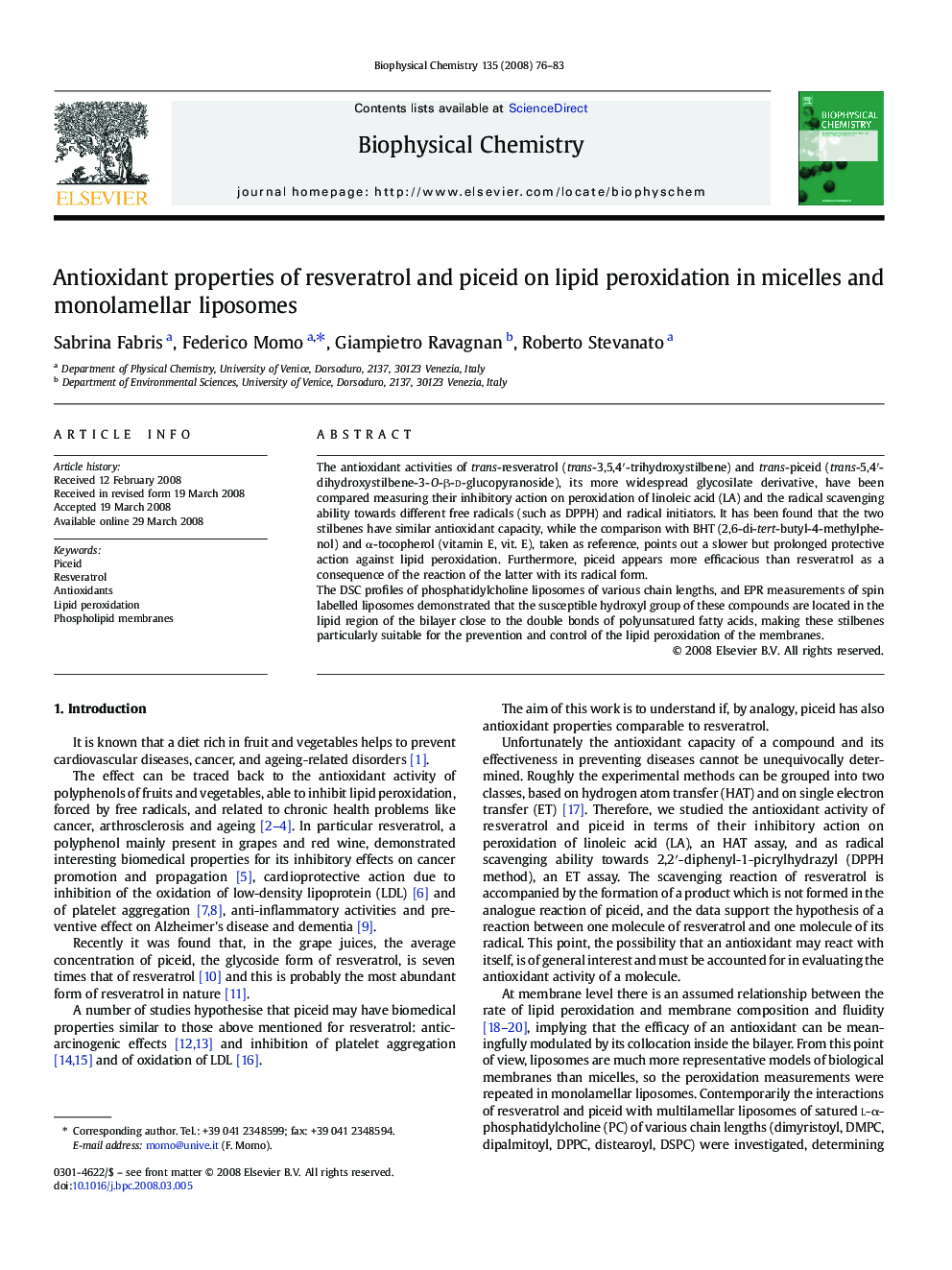 Antioxidant properties of resveratrol and piceid on lipid peroxidation in micelles and monolamellar liposomes