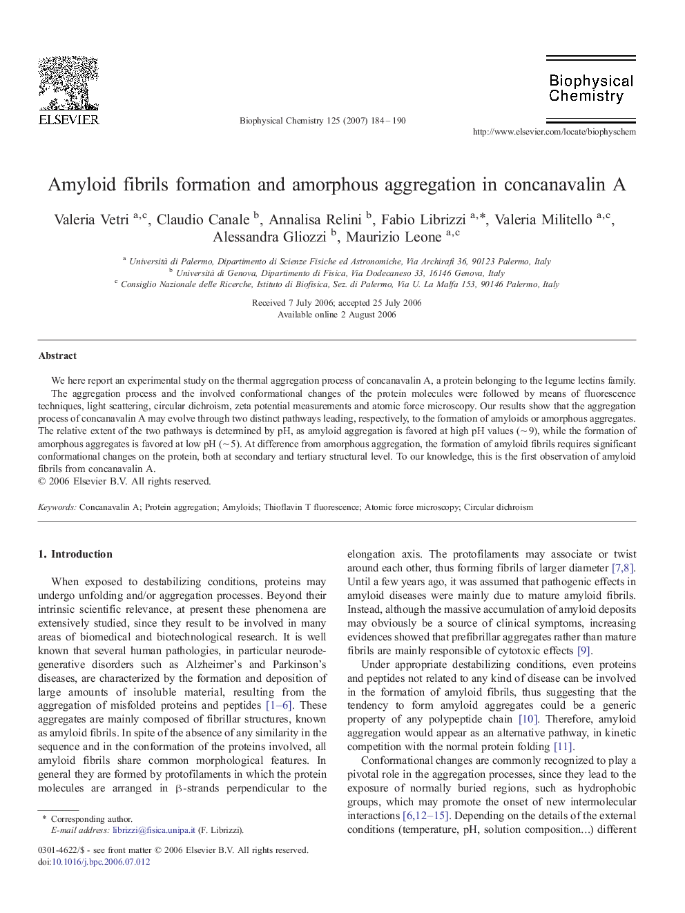 Amyloid fibrils formation and amorphous aggregation in concanavalin A