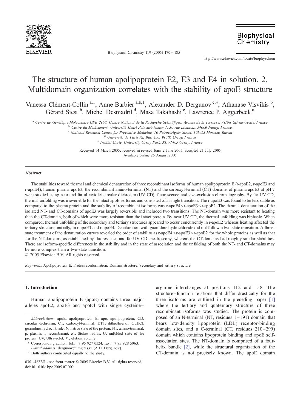 The structure of human apolipoprotein E2, E3 and E4 in solution. 2. Multidomain organization correlates with the stability of apoE structure