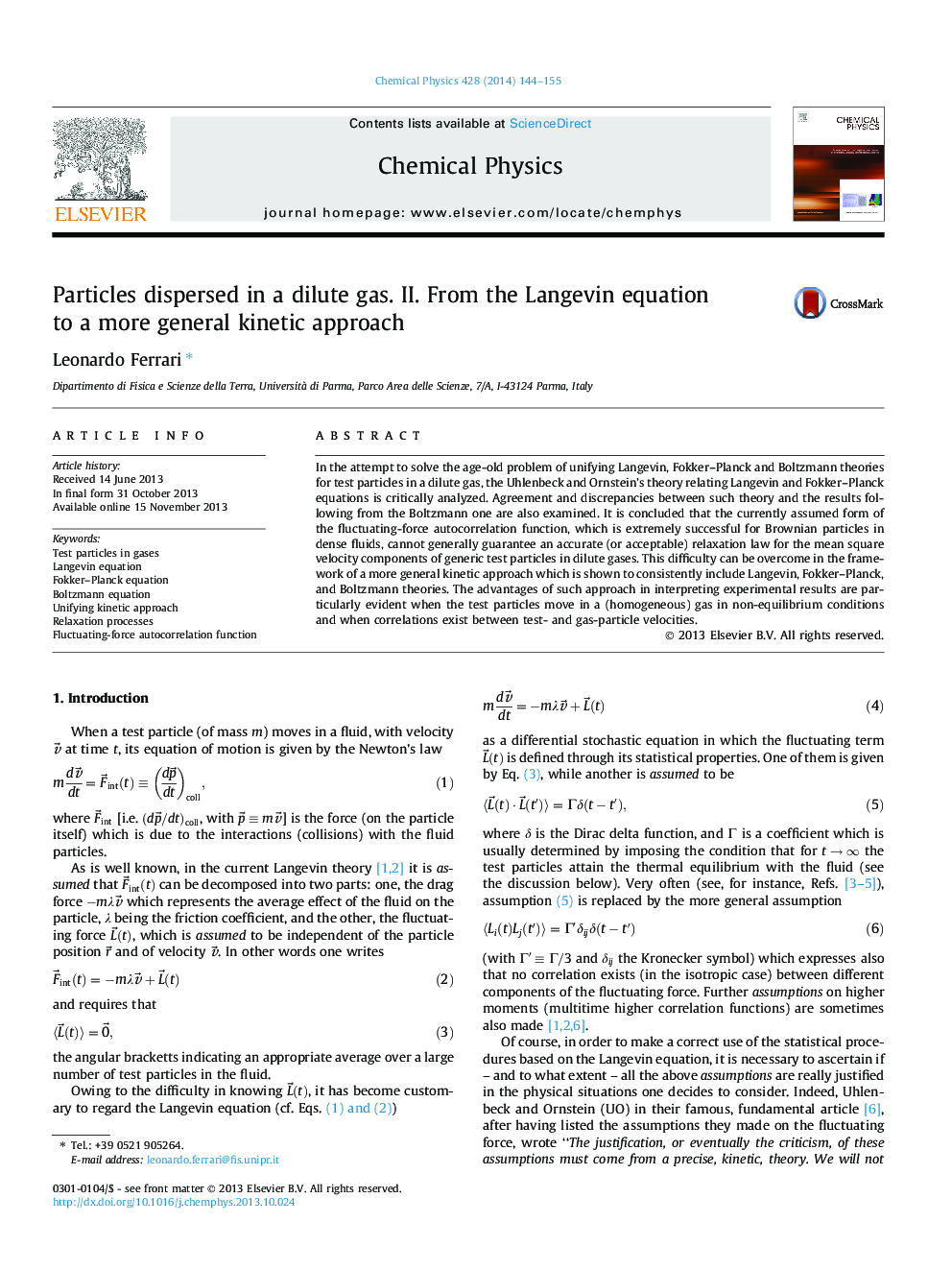 Particles dispersed in a dilute gas. II. From the Langevin equation to a more general kinetic approach