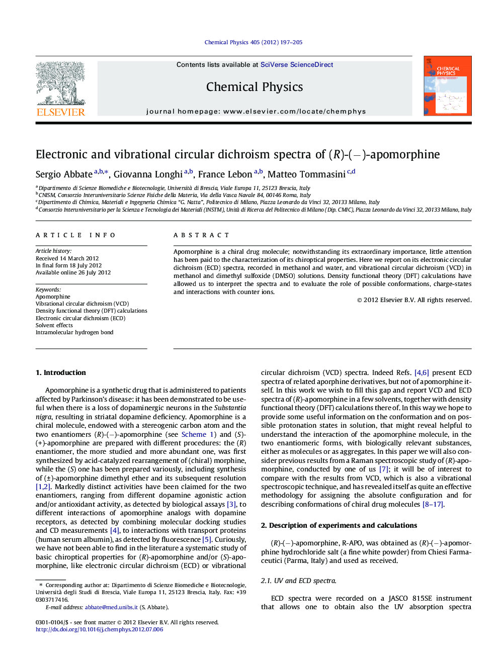 Electronic and vibrational circular dichroism spectra of (R)-(â)-apomorphine