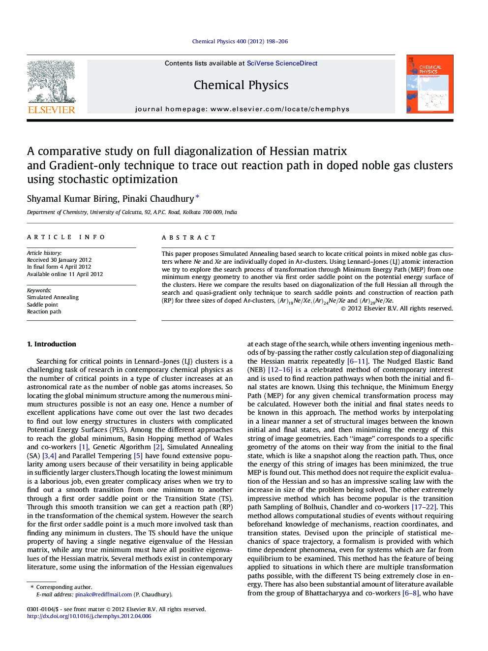 A comparative study on full diagonalization of Hessian matrix and Gradient-only technique to trace out reaction path in doped noble gas clusters using stochastic optimization