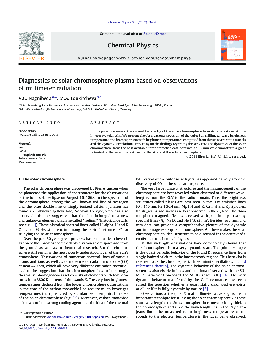 Diagnostics of solar chromosphere plasma based on observations of millimeter radiation