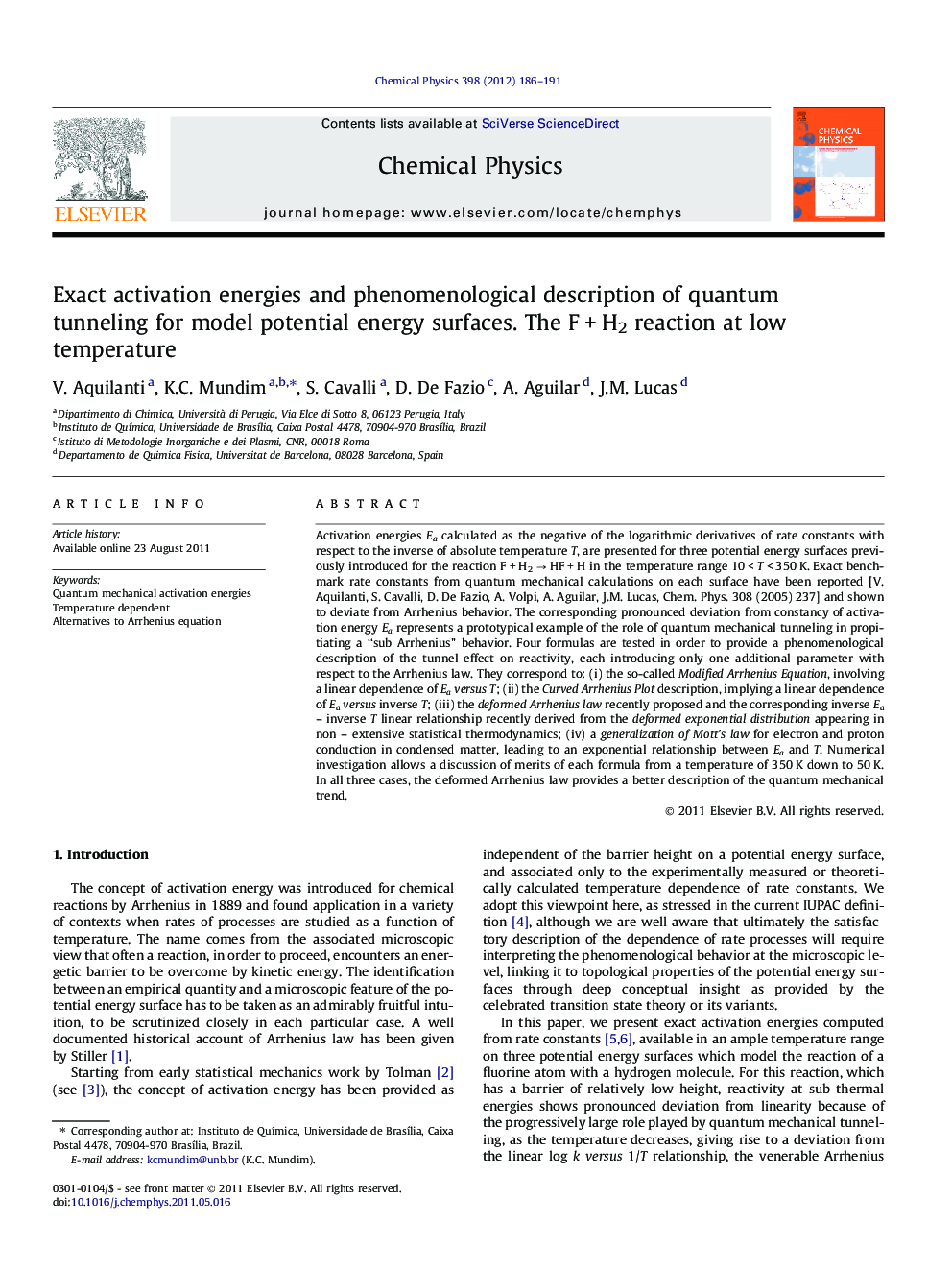 Exact activation energies and phenomenological description of quantum tunneling for model potential energy surfaces. The FÂ +Â H2 reaction at low temperature