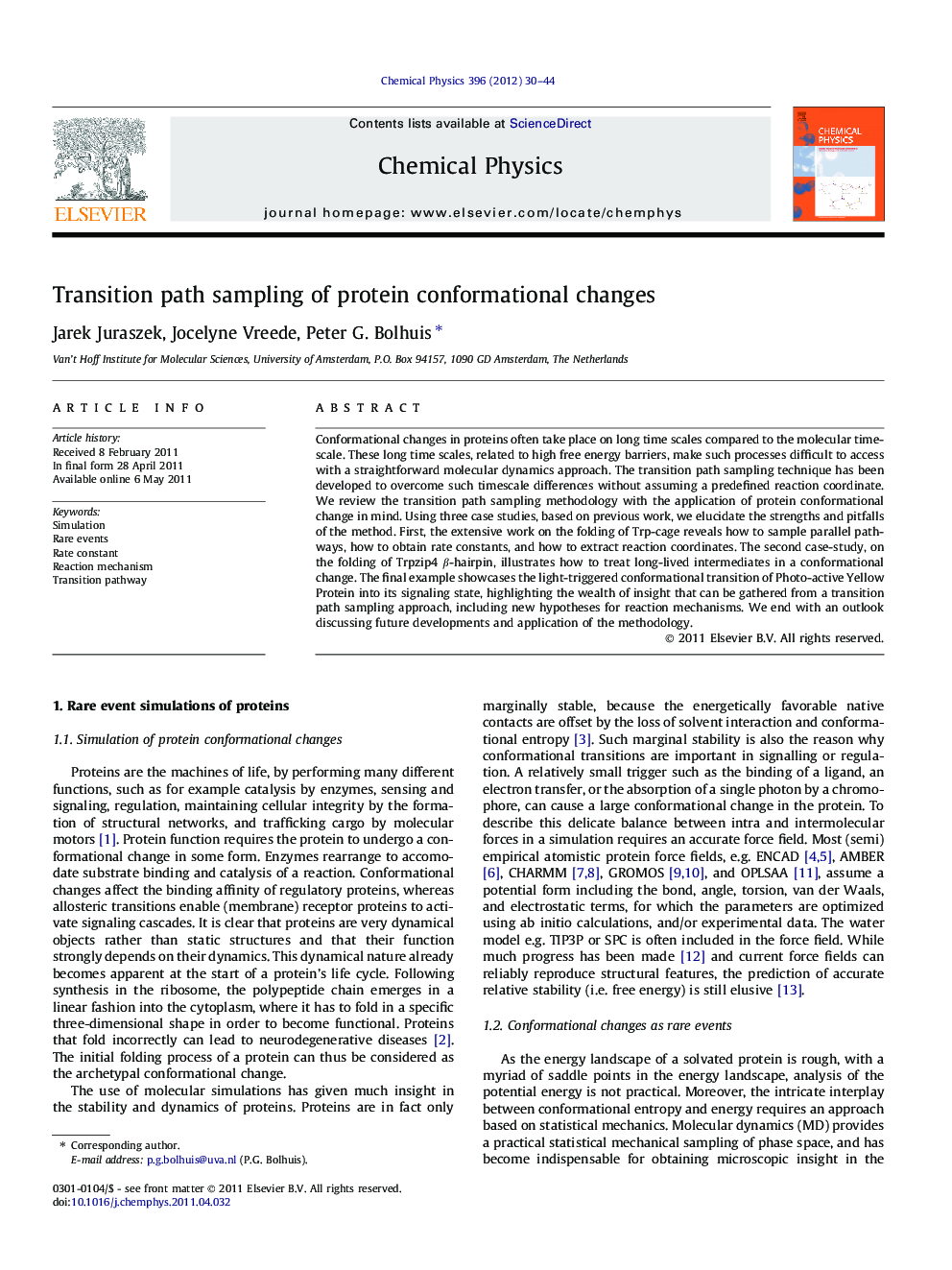 Transition path sampling of protein conformational changes