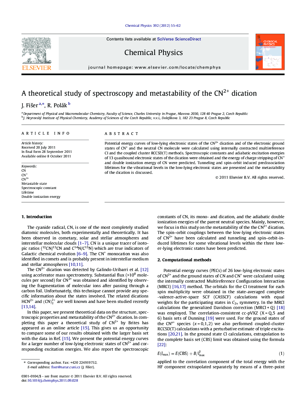 A theoretical study of spectroscopy and metastability of the CN2+ dication