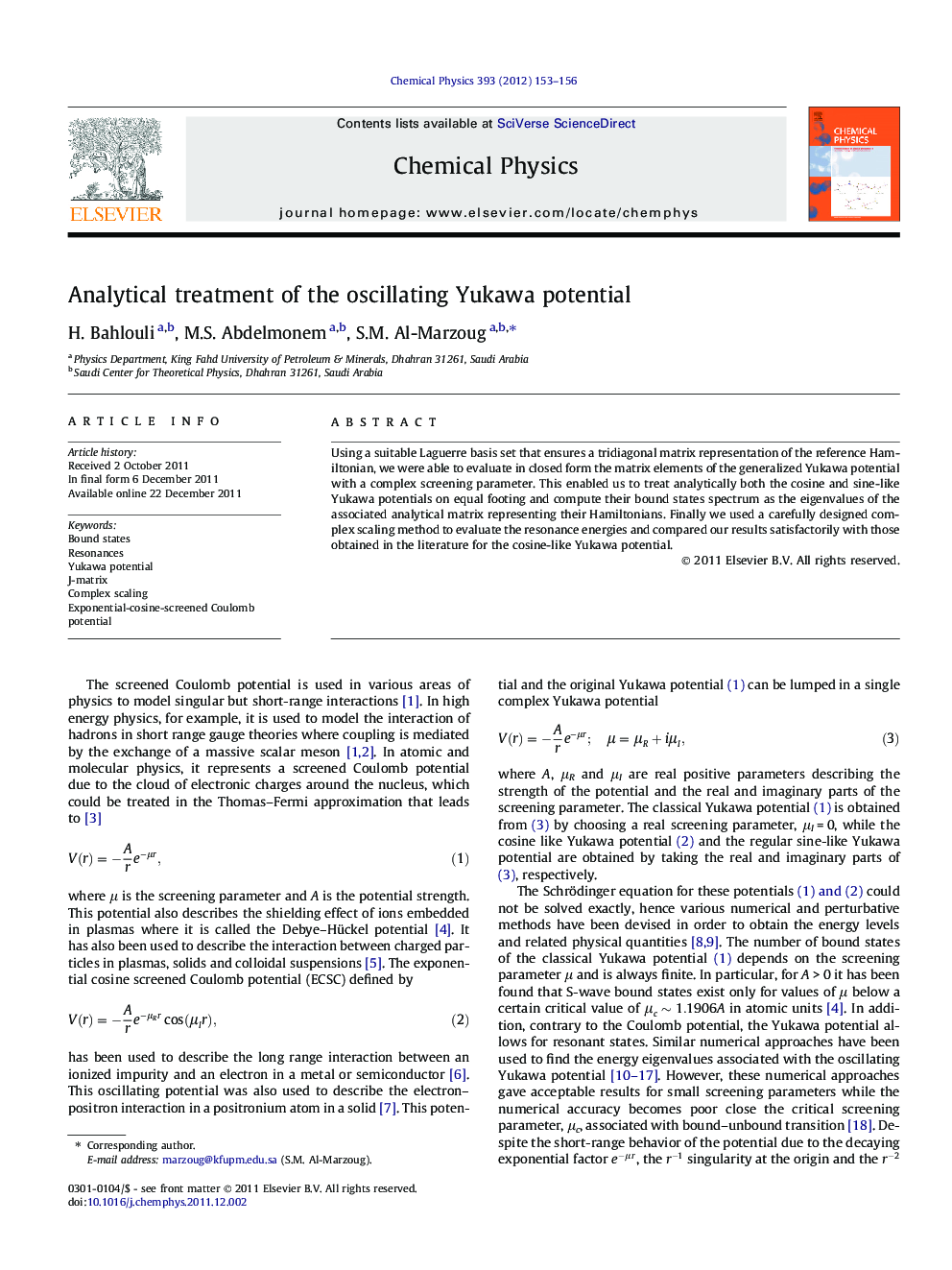 Analytical treatment of the oscillating Yukawa potential