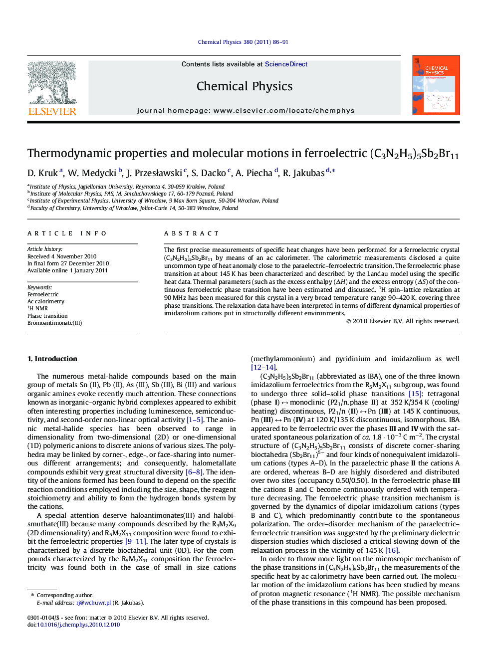 Thermodynamic properties and molecular motions in ferroelectric (C3N2H5)5Sb2Br11