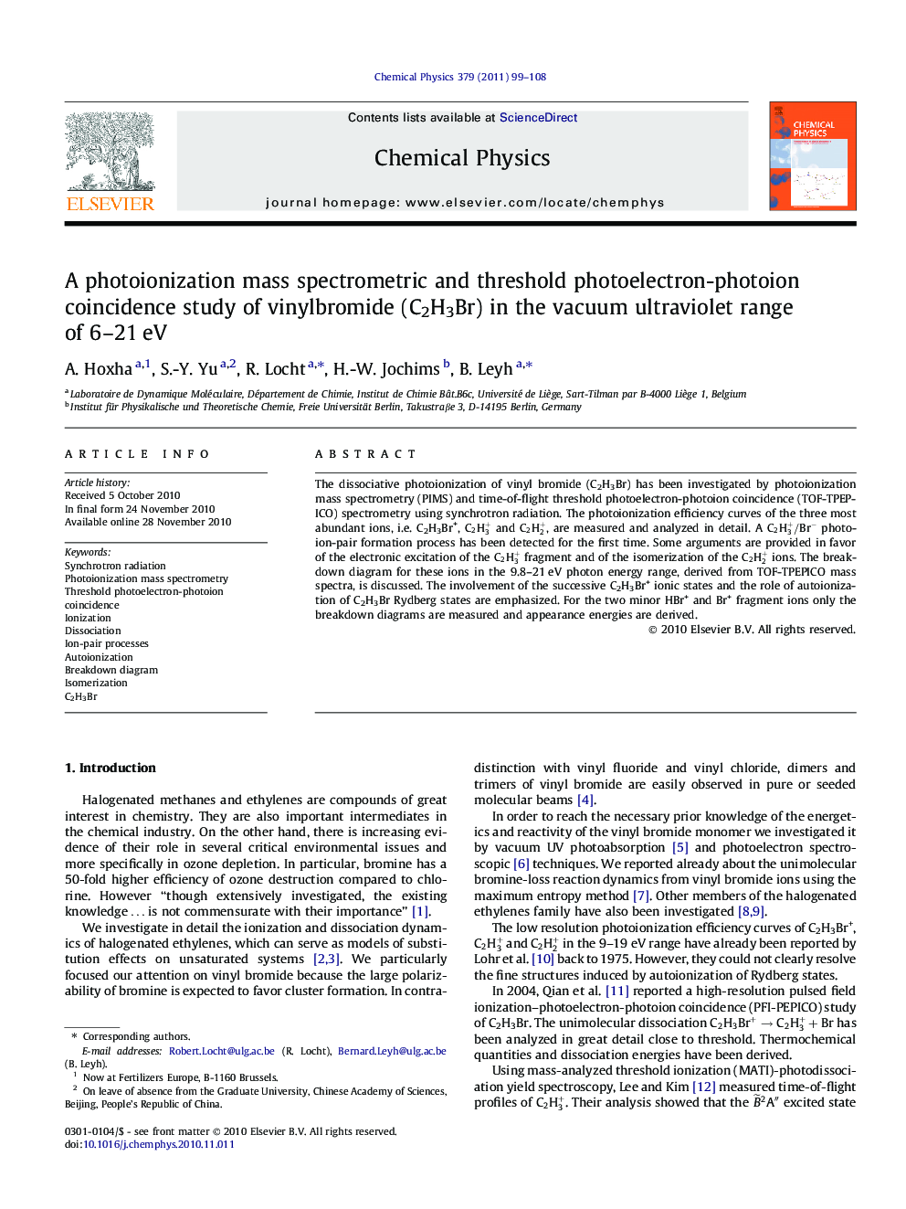 A photoionization mass spectrometric and threshold photoelectron-photoion coincidence study of vinylbromide (C2H3Br) in the vacuum ultraviolet range of 6-21Â eV