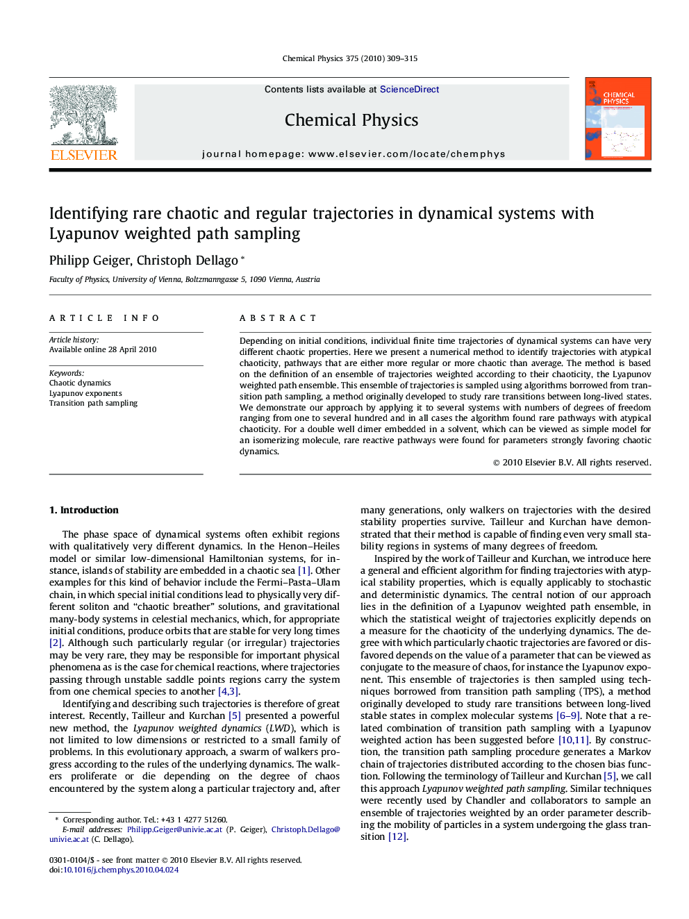 Identifying rare chaotic and regular trajectories in dynamical systems with Lyapunov weighted path sampling