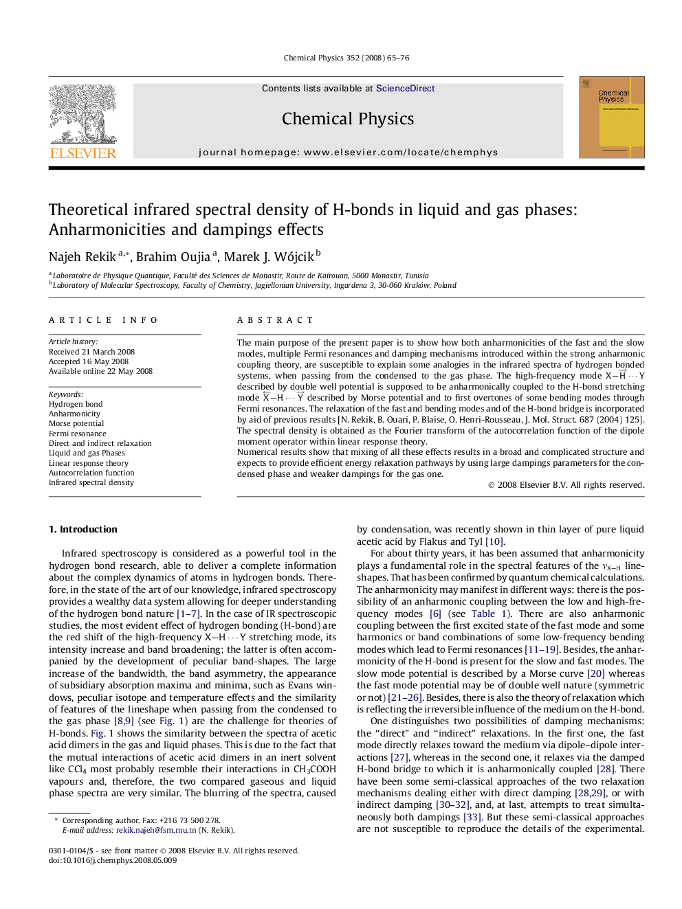 Theoretical infrared spectral density of H-bonds in liquid and gas phases: Anharmonicities and dampings effects